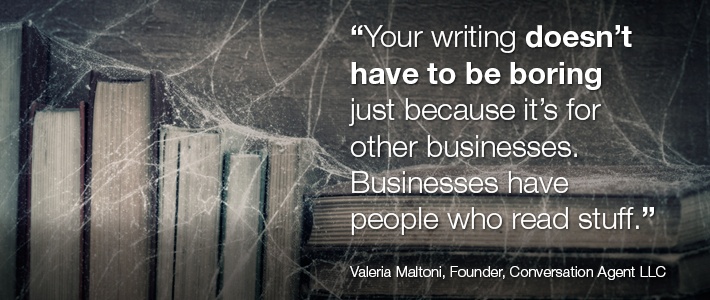 Quote from Valeria Maltoni, Founder and CEO, Conversation Agent, LLC